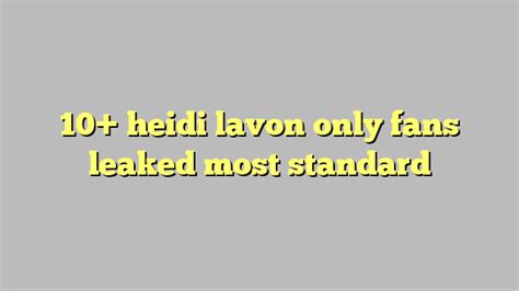 heidi lavon only fans leaked